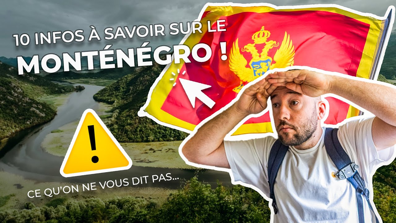 Monténégro : 10 infos utiles ✅ (et parfois surprenantes)