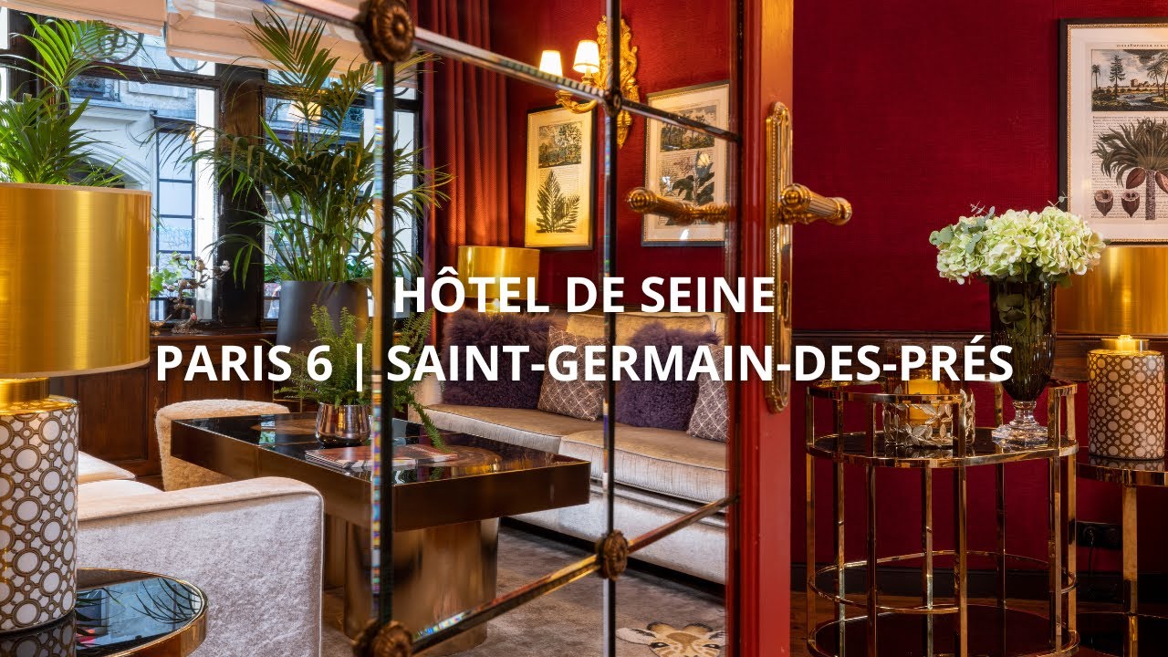 Hôtel de Seine l Paris 6 Saint-Germain-des-Prés