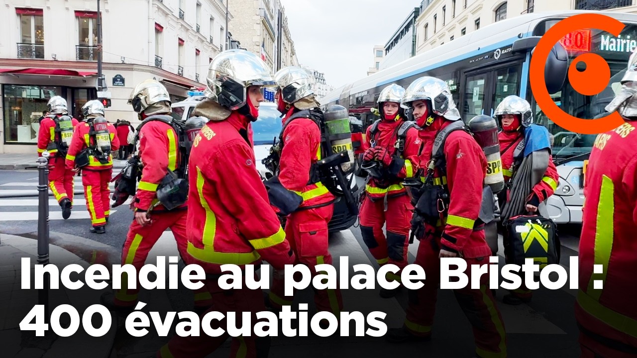 Incendie au palace Bristol : 400 évacuations dans l'hotel de luxe à proximité du palais de l'Elysée