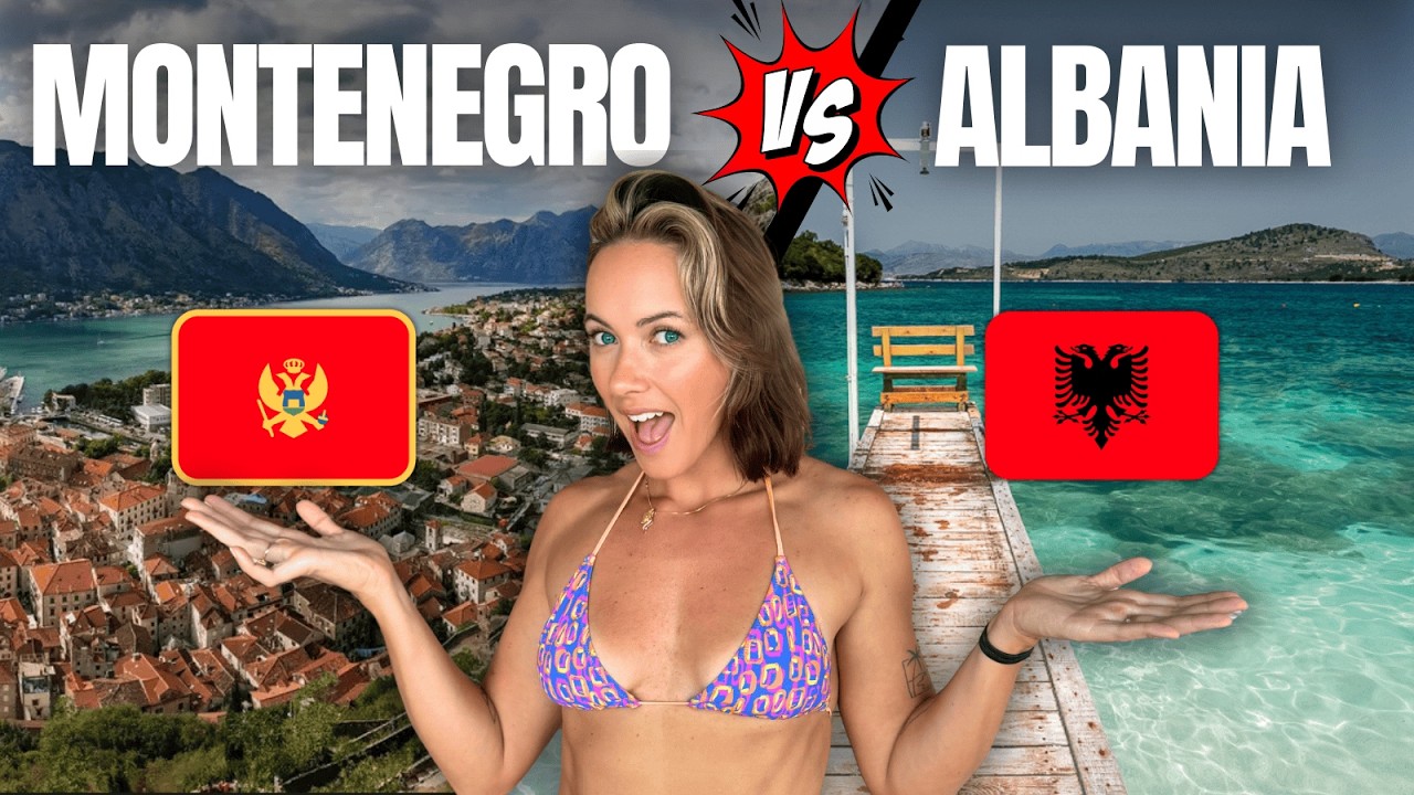 I Compared Albania and Montenegro So You Don't Have To