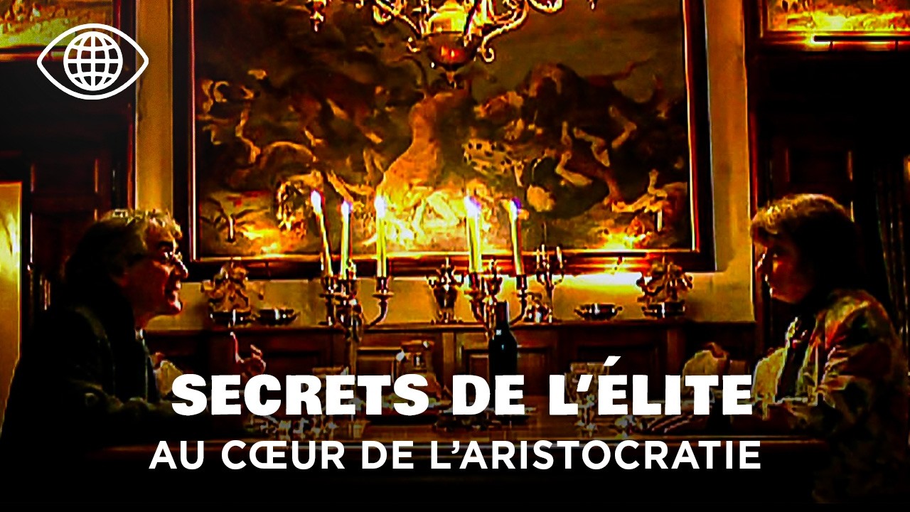 Pouvoir, héritages et entre-soi : immersion chez les élites françaises – Documentaire - RP