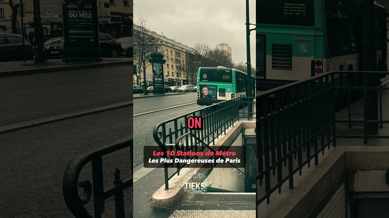 Les 10 stations de Métro les plus Dangereuses de Paris