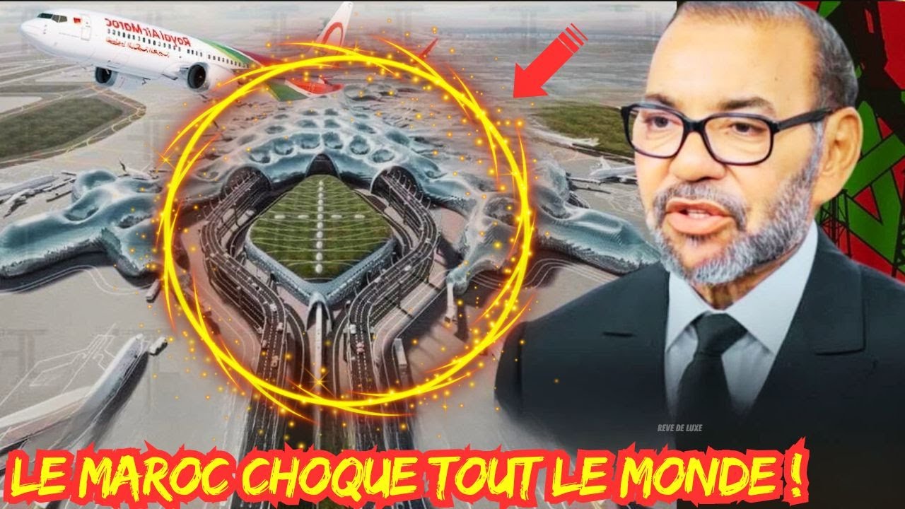 Le Maroc construit un aéroport de 1,5 milliard USD pour la Coupe 2030 – impressionnant !